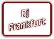 dj frankfurt oder