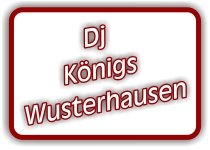 dj königs wusterhausen